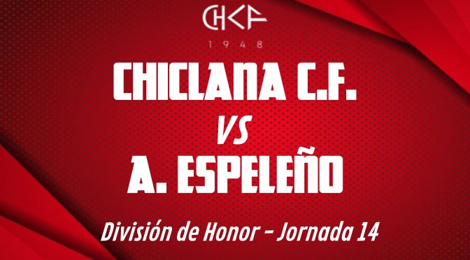 Rueda de prensa: CHICLANA C.F. vs A. ESPELEÑO (29/12/2021)