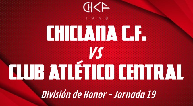 Rueda de prensa: CHICLANA C.F. vs C.A. CENTRAL (30/1/2022)