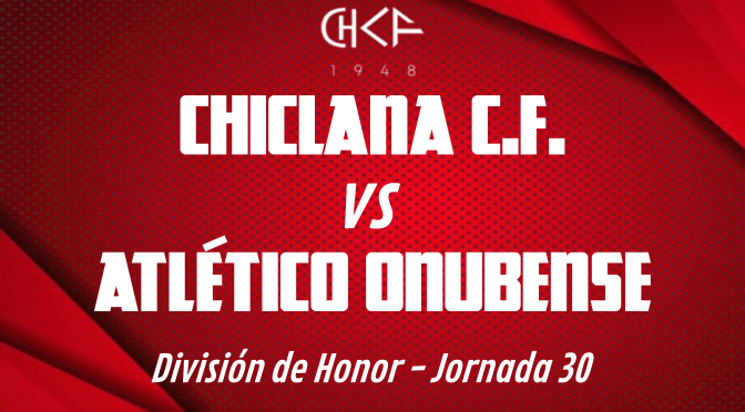 Rueda de prensa: CHICLANA C.F. vs ATLÉTICO ONUBENSE (24/4/2022)