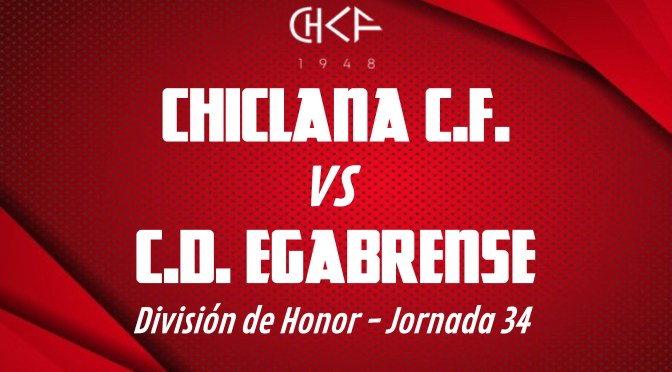 Rueda de prensa: CHICLANA C.F. vs C.D. EGABRENSE  (22/5/2022)
